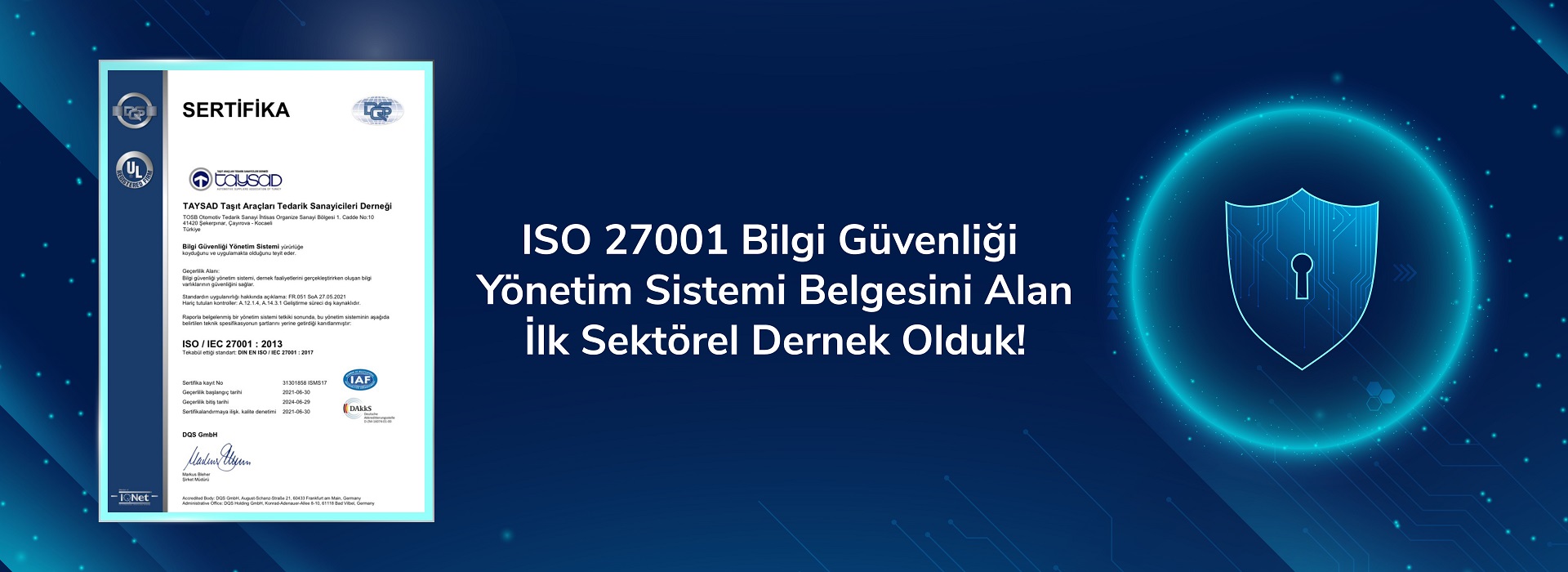 TAYSAD, ISO 27001 Bilgi Güvenliği Yönetim Sistemi Belgesini Alan Türkiye’deki İlk Sektörel Dernek Oldu!