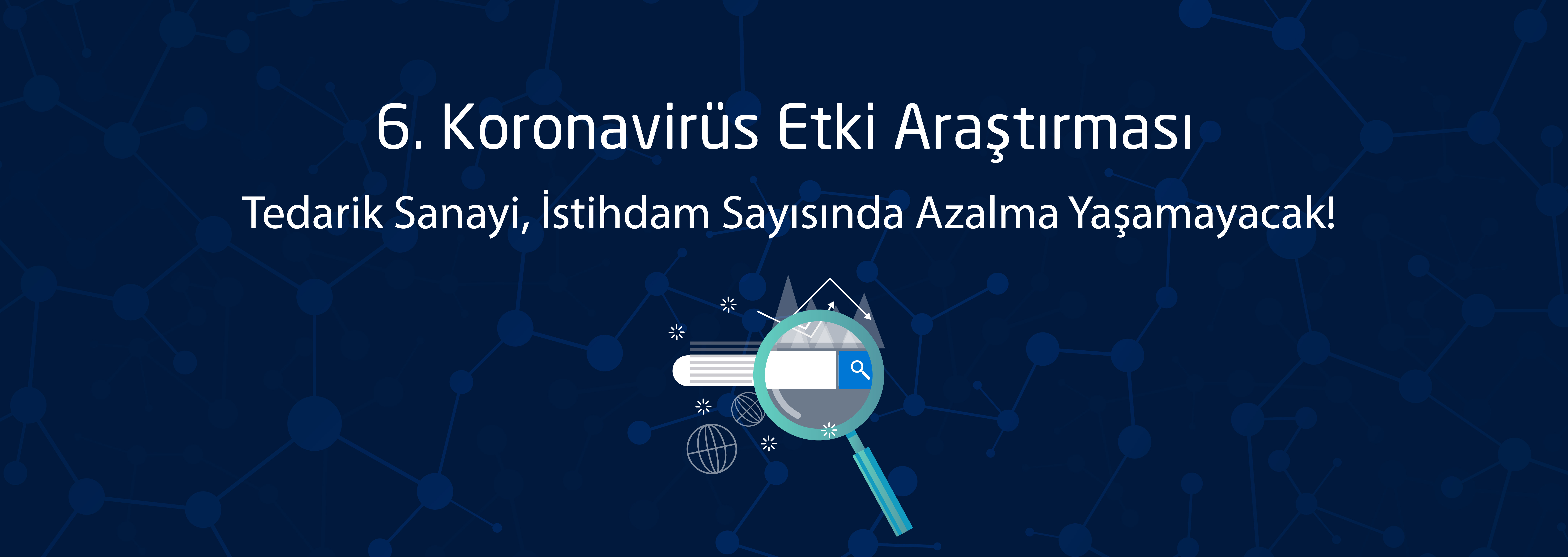 TAYSAD’dan 6. Koronavirüs Etki Araştırması!