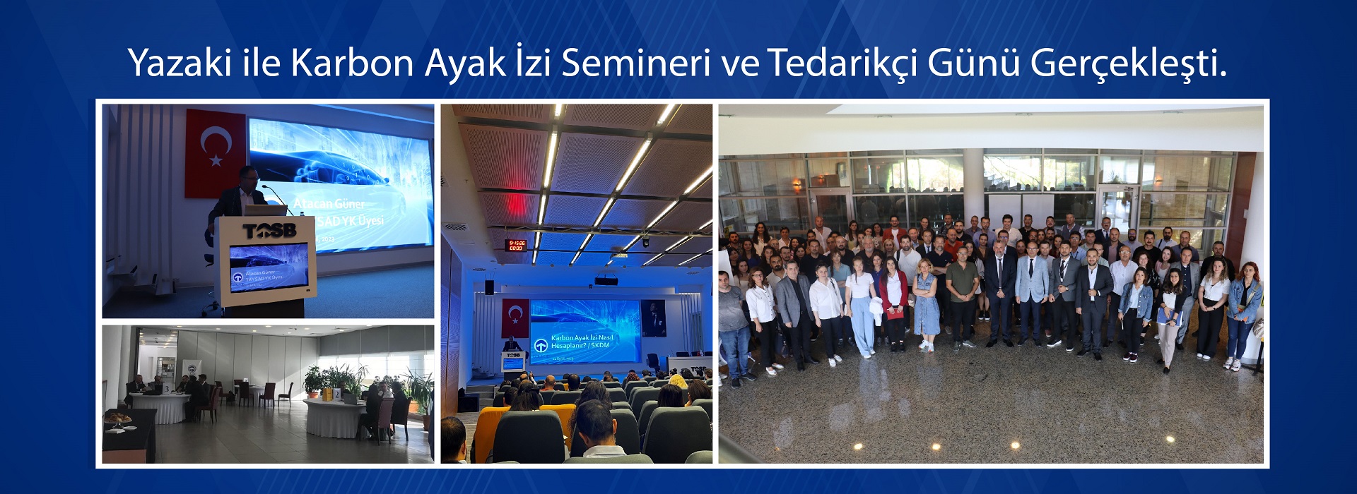 Yazaki ile Karbon Ayak İzi Semineri ve Tedarikçi Günü Gerçekleşti.