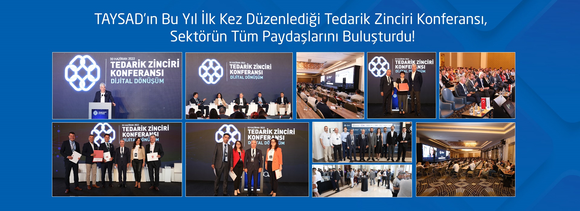 TAYSAD’ın Bu Yıl İlk Kez Düzenlediği Tedarik Zinciri Konferansı, Sektörün Tüm Paydaşlarını Buluşturdu!