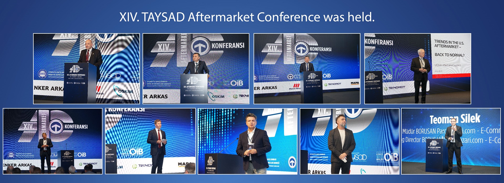 XIV. TAYSAD Aftermarket Conference was held.