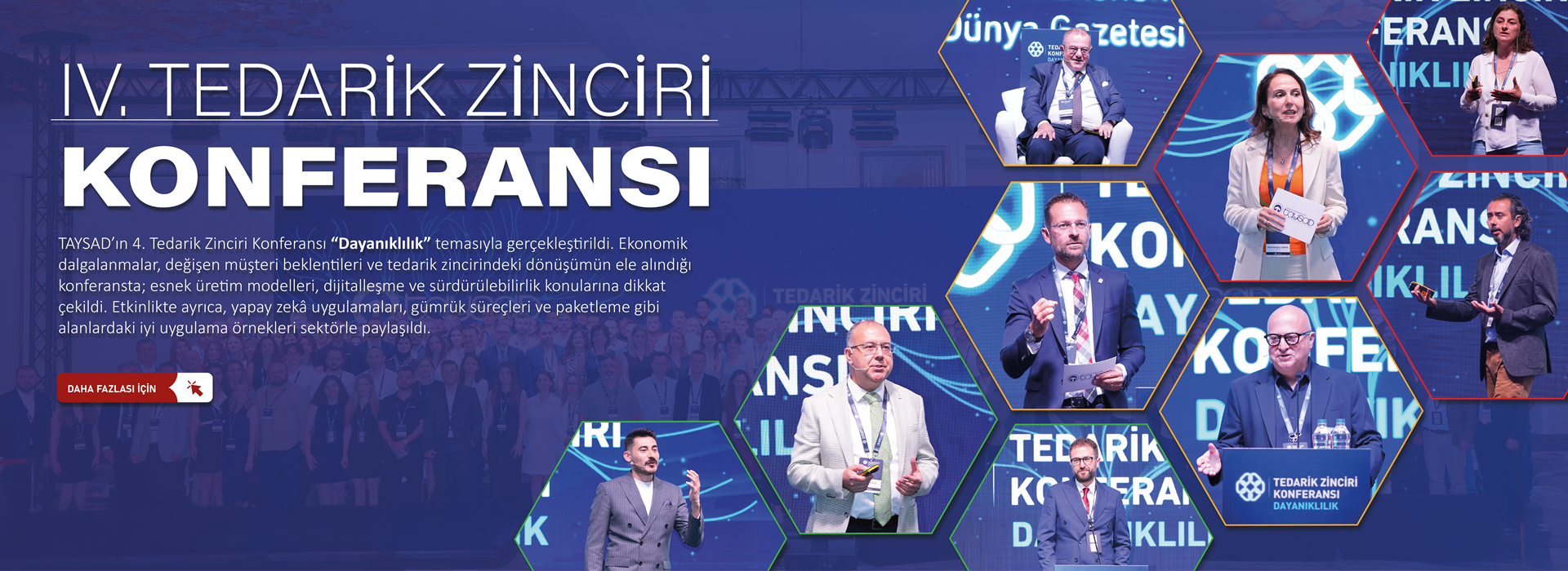 TAYSAD’ın 4. Tedarik Zinciri Konferansı “Dayanıklılık” Temasıyla Gerçekleştirildi!