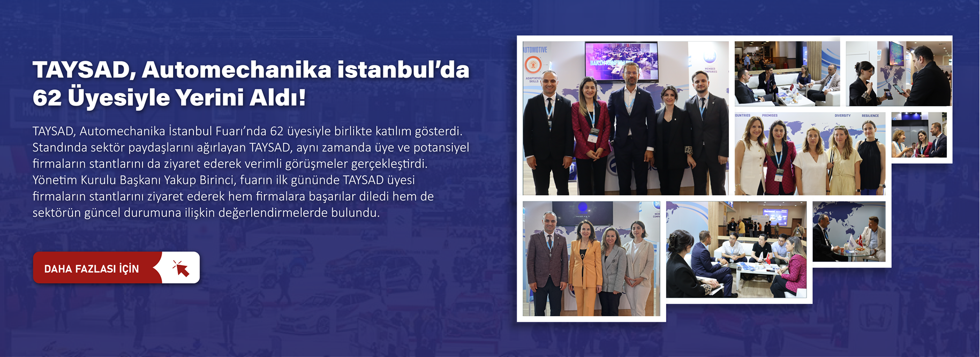 TAYSAD, Automechanika İstanbul 2025 Fuarı’nda 62 Üyesiyle Yerini Aldı.
