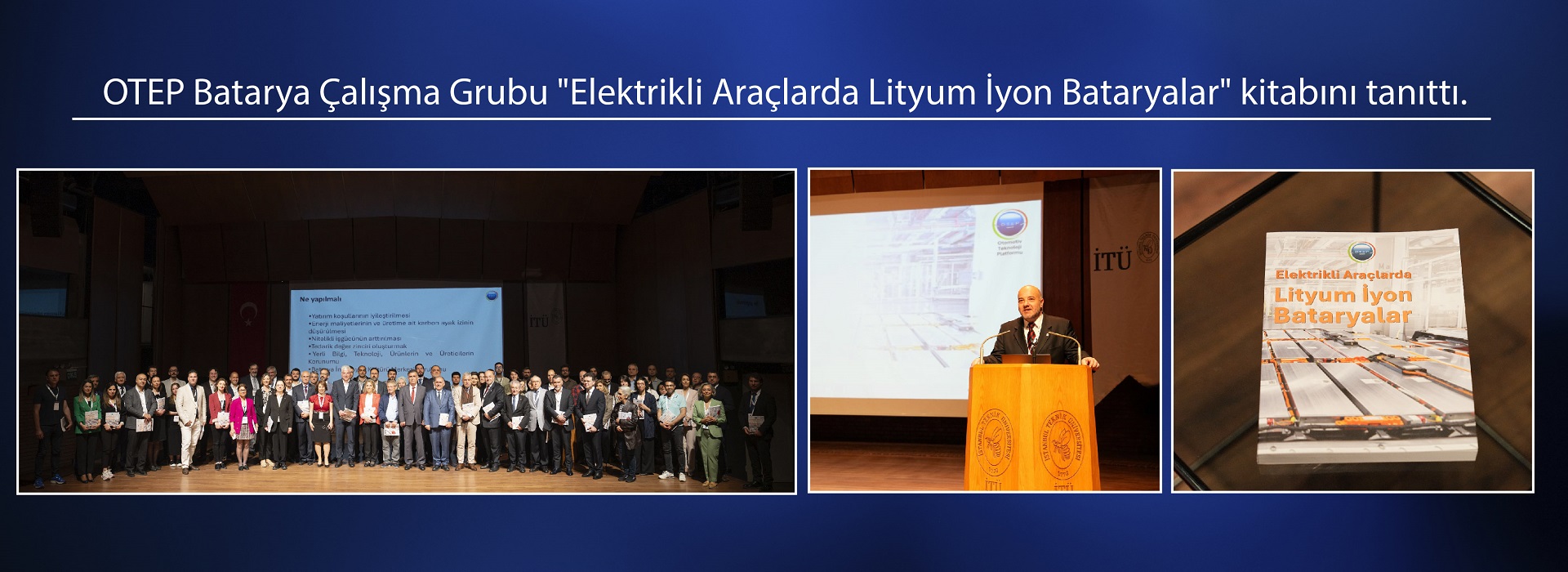 OTEP Batarya Çalışma Grubu, "Elektrikli Araçlarda Lityum İyon Bataryalar" kitabını yayınladı