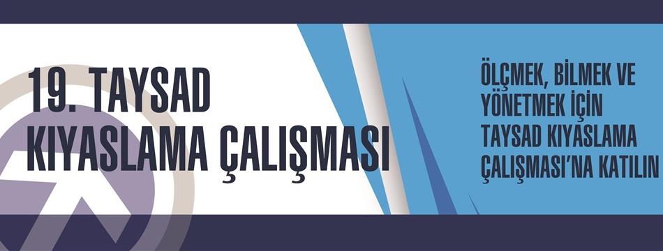 19.Kıyaslama Çalışması’na Kayıtlar Sürüyor