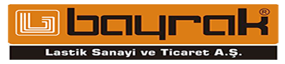 BAYRAK LASTİK SANAYİ VE TİCARET A.Ş. BAYRAK LASTİK SANAYİ VE TİCARET A.Ş.