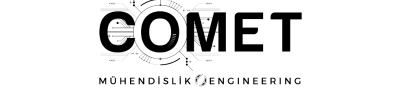 COMET MÜHENDİSLİK MAKİNA İMALAT SAN VE TİC LTD ŞTİ. 