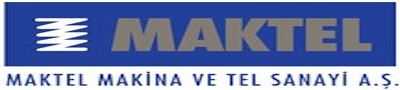 MAKTEL MAKİNE VE TEL SAN. A.Ş. MAKTEL MAKİNE VE TEL SAN. A.Ş.